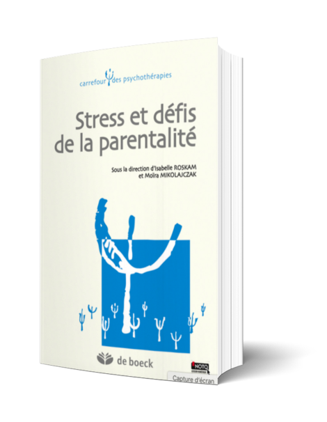 Stress et défis de la parentalité